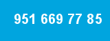 951 669 77 85